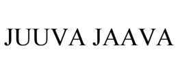 JUUVA JAAVA