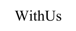 WITHUS