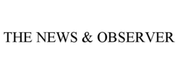 THE NEWS & OBSERVER
