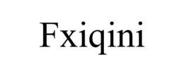 FXIQINI