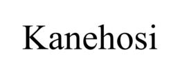 KANEHOSI