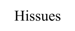 HISSUES