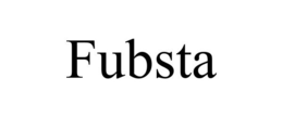 FUBSTA