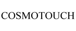 COSMOTOUCH