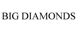 BIG DIAMONDS