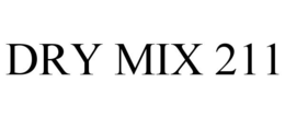 DRY MIX 211