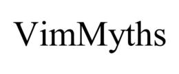 VIMMYTHS