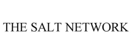 THE SALT NETWORK