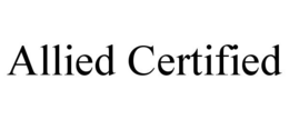 ALLIED CERTIFIED