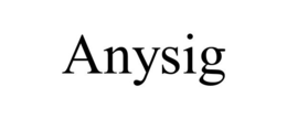 ANYSIG