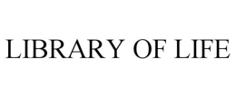 LIBRARY OF LIFE
