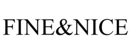 FINE&NICE