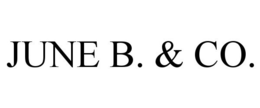 JUNE B. & CO.