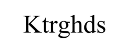 KTRGHDS