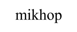 MIKHOP