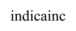 INDICAINC