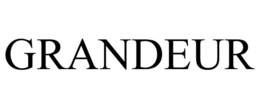 GRANDEUR
