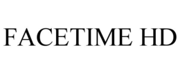 FACETIME HD