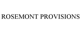 ROSEMONT PROVISIONS
