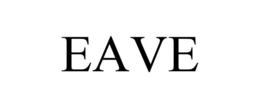 EAVE