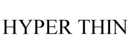 HYPER THIN