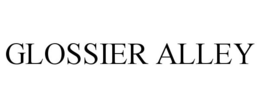 GLOSSIER ALLEY