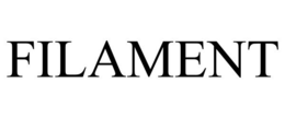 FILAMENT