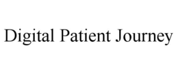 DIGITAL PATIENT JOURNEY