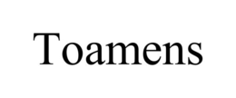 TOAMENS