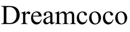DREAMCOCO
