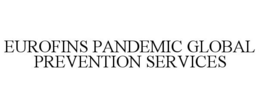 EUROFINS PANDEMIC GLOBAL PREVENTION SERVICES