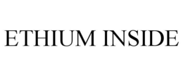ETHIUM INSIDE