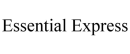 ESSENTIAL EXPRESS
