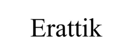 ERATTIK