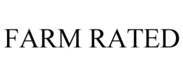 FARM RATED