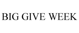 BIG GIVE WEEK