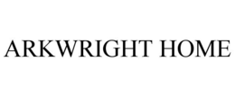 ARKWRIGHT HOME