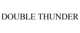 DOUBLE THUNDER