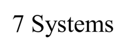 7 SYSTEMS