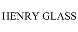 HENRY GLASS