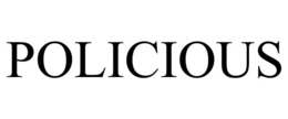 POLICIOUS