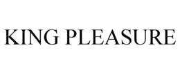 KING PLEASURE