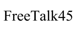 FREETALK45