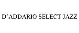 D'ADDARIO SELECT JAZZ