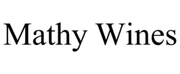 MATHY WINES