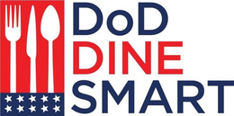 DOD DINE SMART