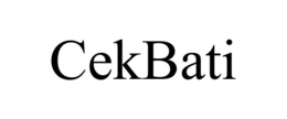 CEKBATI