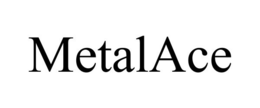 METALACE