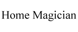 HOME MAGICIAN