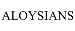 ALOYSIANS